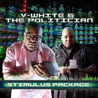 I'm Drunk - 2Face & V-White & Big Zeke The Politician & V-White, Big Zeke The Politician & 2face