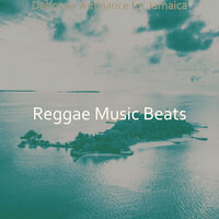 Outstanding Ambiance for Bahamas - Reggae Music Beats