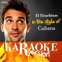 El Tirachinas (In the Style of Cubana) - Ameritz Spanish Karaoke