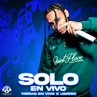 Solo - Vibras En Vivo & Jeanki