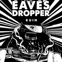 You're Dead - Eavesdropper