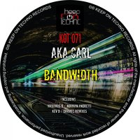 Bandwidth - Aka Carl