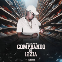 Comprando de 12Zia - Mc Tio Nick