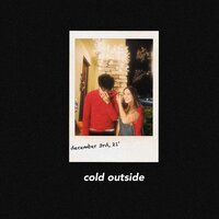 cold outside - Alvane & Bia