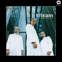Cintailah Ilahi - Inteam