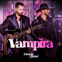 Vampira - Eduardo