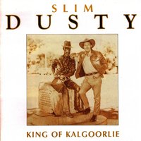 Sands of Tanami - Slim Dusty