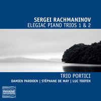 Trio élégiaque No. 2 in D Minor, Op. 9 for Piano, Violin and Cello: I. Moderato - Luc Tooten & Stéphane De May & Damien Pardoen & Сергей Васильевич Рахманинов