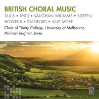 A Ceremony of Carols, Op. 28: 8. In Freezing Winter Night - Choir of Trinity College Melbourne & Marshall McGuire & Michael Leighton Jones & Бенджамин Бриттен