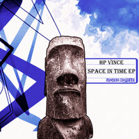 Space In Time - HP Vince