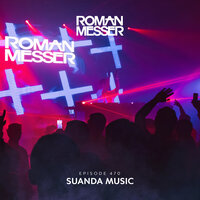 Suanda Music (Suanda 470) - Roman Messer