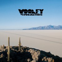 My Room - Woolfy & Projections & Cali