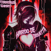 HARDO DE DRIVETTA - CURSEDEVIL & GXNRC