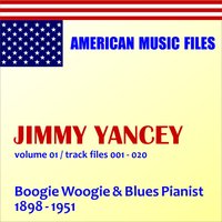 Yancey Limited - Jimmy Yancey