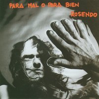 Hasta de perfil - Rosendo