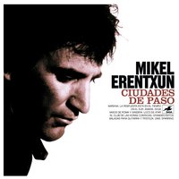 Días - Mikel  Erentxun
