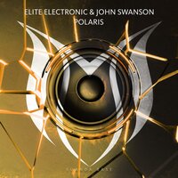 Polaris - Elite Electronic & John Swanson