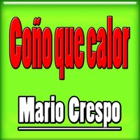 Cono Que Calor - Mario Crespo Martinez