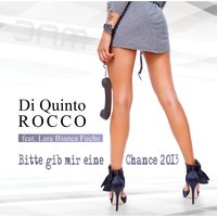 Bitte gib mir eine Chance 2013 - Di Quinto Rocco & Lara Bianca Fuchs