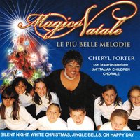 Silent Night, Holy Night - Cheryl Porter & The Italian Children's Chorale