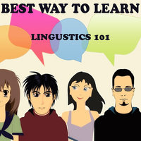 Linguistics Study 1 - Best Way to Learn