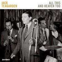 Please Stop Playing Those Blues, Boy - Jack Teagarden & Louis Armstrong