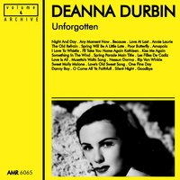 Love's Old Sweet Song - Deanna Durbin