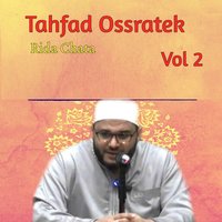Tahfad Ossratek, Pt.9 - Rida Chata