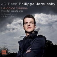Artaserse: No, che non ha la sorte - Philippe Jaroussky & Le Cercle De L'Harmonie & Иоганн Христиан Бах