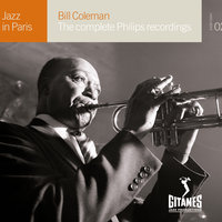 The Blues Jumped Up And Got Me - Bill Coleman