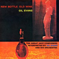 Manteca (New Bottle Old Wine) - Gil Evans