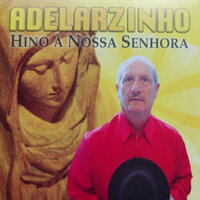 Aniversário de Nossa Senhora - Adelarzinho