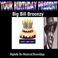 San Antonio Blues - Big Bill Broonzy
