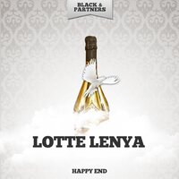 Happy End (Bilbao Song) - Lotte Lenya