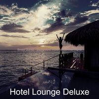 Entertaining Ambience for Beach Trips - Hotel Lounge Deluxe