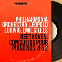 Concerto pour piano No. 2 in B-Flat Major, Op. 19: I. Allegro con brio - Эмиль Гилельс & Orchestre De La Société Des Concerts Du Conservatoire & Andre Vandernoot & Ludwig van Beethoven