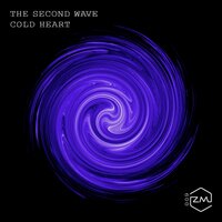 Cold Heart - The Second Wave & Oisin