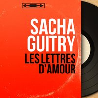 Le bonheur - Sacha Guitry & Marie Duplessis & Lana Marconi