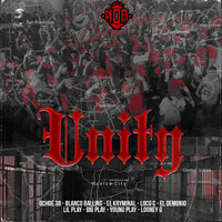 Unity - Loco C & El Demonio & Looney G & El Kryminal & Young Play & Lil Play