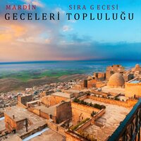 Reyhani - Mardin Geceleri Topluluğu