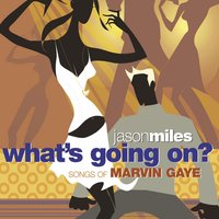 Let's Get It On - Jason Miles