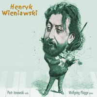 Wieniawski: Romance sans paroles et Rondo Élégant Op. 9 - Piotr Janowski & Wolfgang Plagge & Генрик Венявский