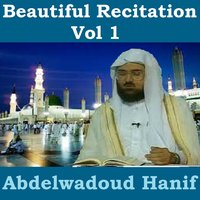 Beautiful Recitation, Pt. 13 - Abdelwadoud Hanif