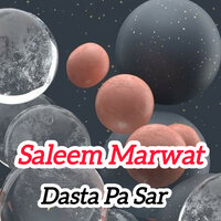 Dasta Pa Sar - Saleem Marwat