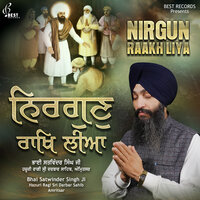 Laal Rangiley Pritam Manmohan - Bhai Satwinder Singh Ji