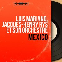 Rossignol - Luis Mariano & Jacques-Henry Rys et son orchestre & Luis Mariano, Jacques-Henry Rys et son orchestre