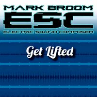 Get Lifted - Mark Broom