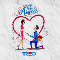 Mi Amor - Treo