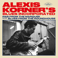 I'M Built For Comfort - Alexis Korner
