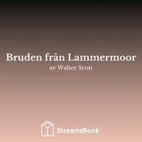 Kapitel 23 - 1 - Walter Scott & StreamzBook Svenska & StreamzBook Roman Svenska